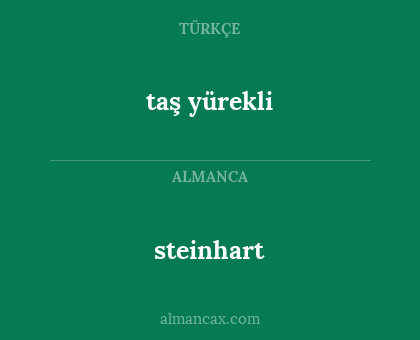 taş yürekli - steinhart