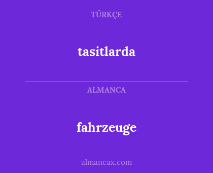tasitlarda - fahrzeuge