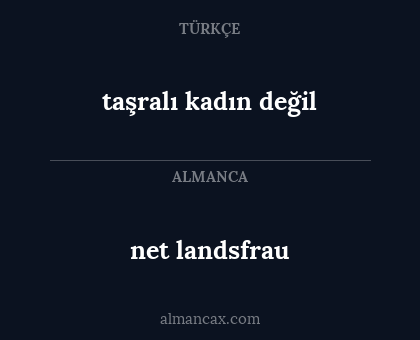 net landsfrau - taşralı kadın değil