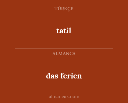 tatil - das ferien