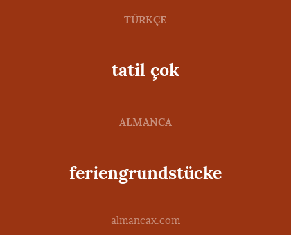 tatil çok - feriengrundstücke