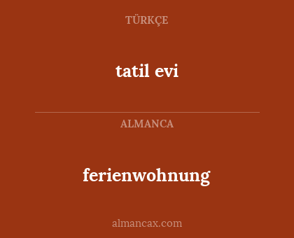 ferienwohnung - tatil evi