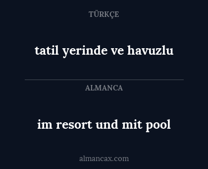 im resort und mit pool - tatil yerinde ve havuzlu
