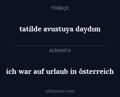 tatilde avustuya daydım - ich war auf urlaub in österreich