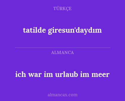 ich war im urlaub im meer - tatilde giresun'daydım