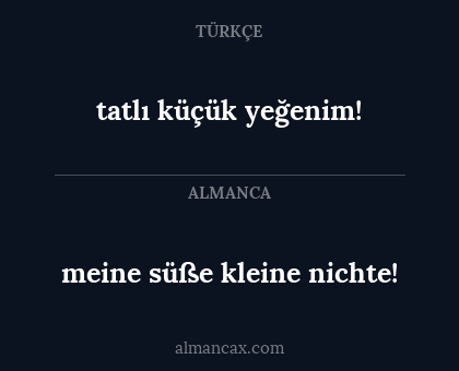 tatlı küçük yeğenim! - meine süße kleine nichte!