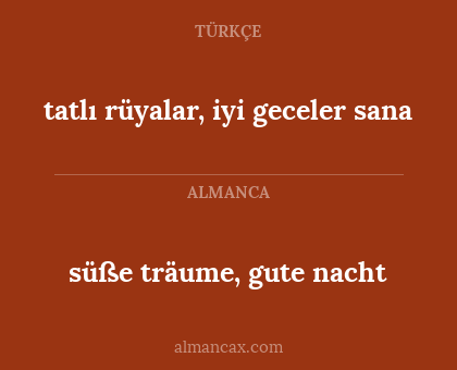 süße träume, gute nacht - tatlı rüyalar, iyi geceler sana