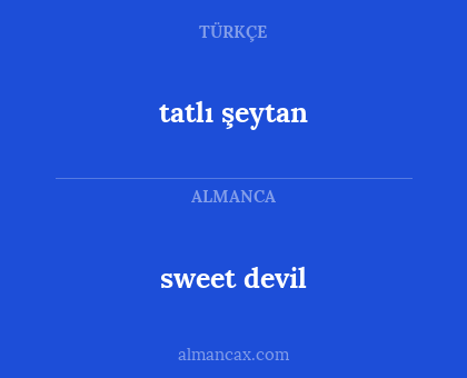 sweet devil - tatlı şeytan