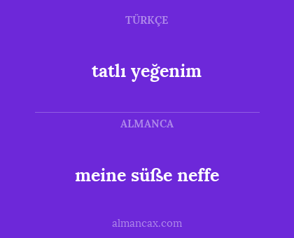 meine süße neffe - tatlı yeğenim