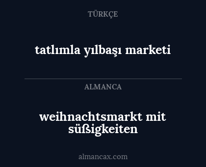 tatlımla yılbaşı marketi - weihnachtsmarkt mit süßigkeiten
