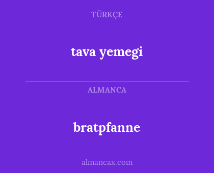 tava yemegi - bratpfanne