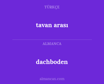 dachboden - tavan arası