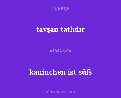 tavşan tatlıdır - kaninchen ist süß