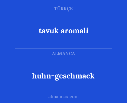 tavuk aromali - huhn-geschmack