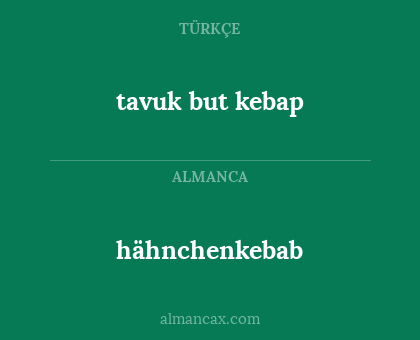 tavuk but kebap - hähnchenkebab