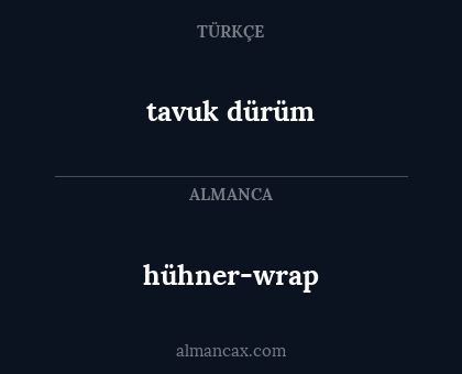 tavuk dürüm - hühner-wrap