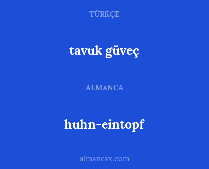 huhn-eintopf - tavuk güveç