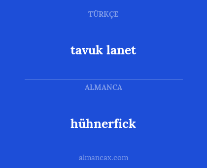hühnerfick - tavuk lanet