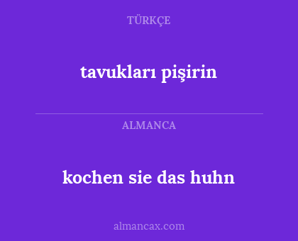 kochen sie das huhn - tavukları pişirin