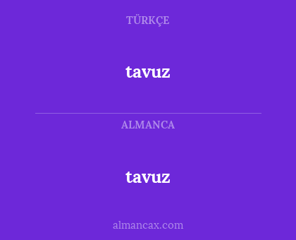 tavuz - tavuz