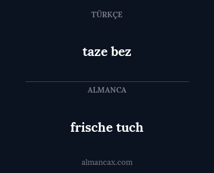 frische tuch - taze bez
