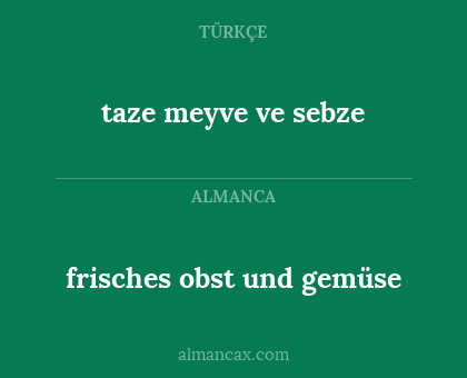 frisches obst und gemüse - taze meyve ve sebze