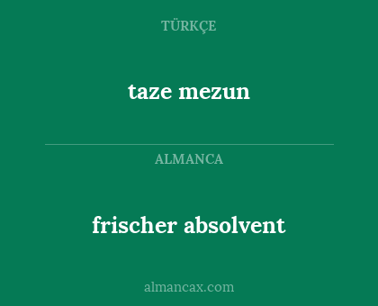 frischer absolvent - taze mezun