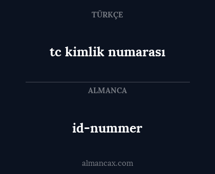 tc kimlik numarası - id-nummer