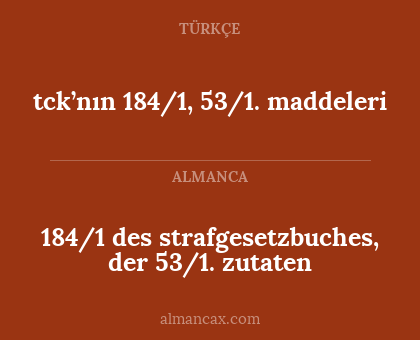 tck’nın 184/1, 53/1. maddeleri - 184/1 des strafgesetzbuches, der 53/1. zutaten
