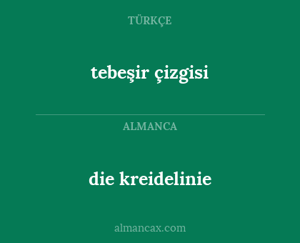 die kreidelinie - tebeşir çizgisi