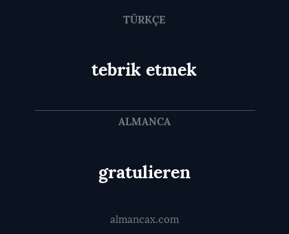 tebrik etmek - gratulieren
