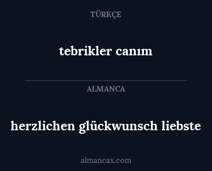 tebrikler canım - herzlichen glückwunsch liebste