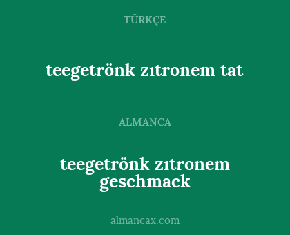 teegetrönk zıtronem geschmack - teegetrönk zıtronem tat