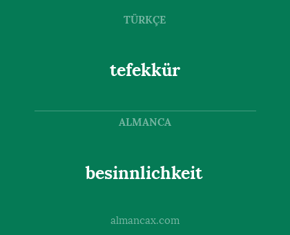 tefekkür - besinnlichkeit