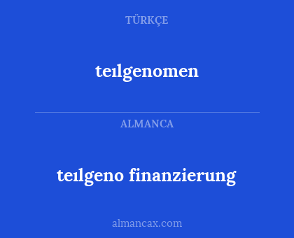 teılgenomen - teılgeno finanzierung