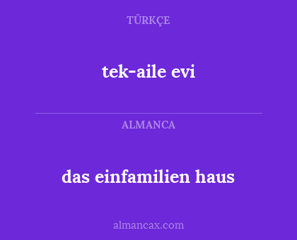 tek-aile evi - das einfamilien haus