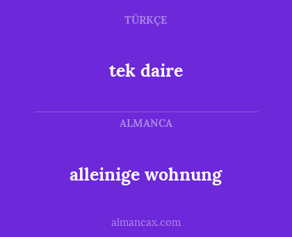 tek daire - alleinige wohnung