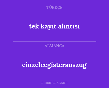 tek kayıt alıntısı - einzeleegisterauszug