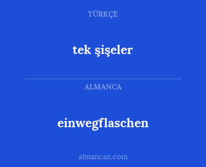 einwegflaschen - tek şişeler