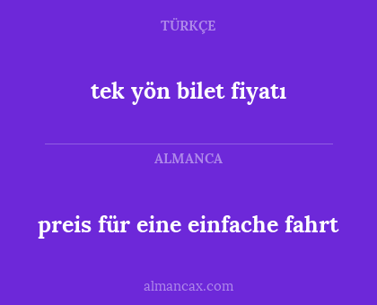 preis für eine einfache fahrt - tek yön bilet fiyatı
