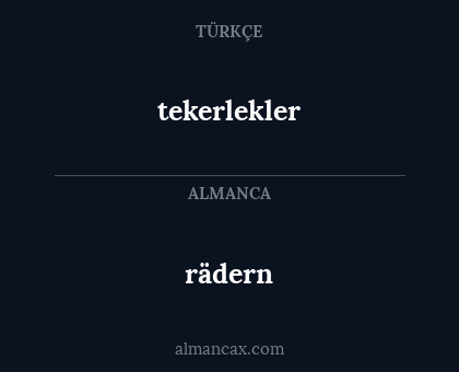 rädern - tekerlekler