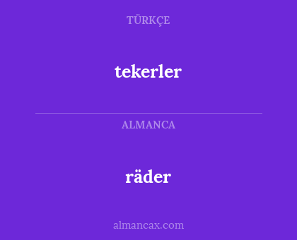räder - tekerler