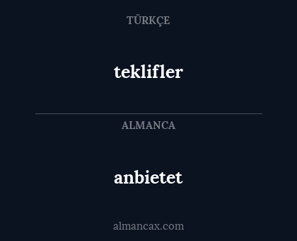 teklifler - anbietet