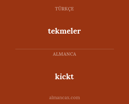 tekmeler - kickt