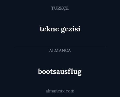 bootsausflug - tekne gezisi