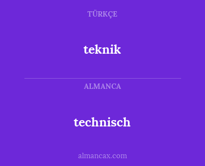teknik - technisch