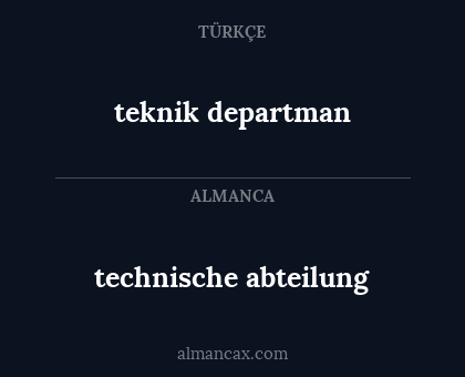 teknik departman - technische abteilung