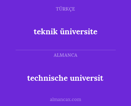 teknik üniversite - technische universit
