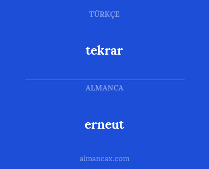 tekrar - erneut