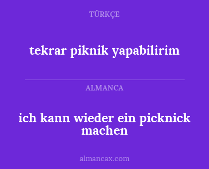 ich kann wieder ein picknick machen - tekrar piknik yapabilirim